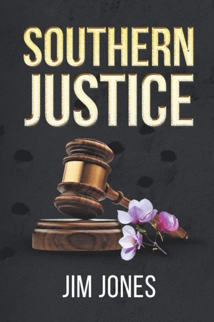 Jim Jones - Southern Justice, E-bok
