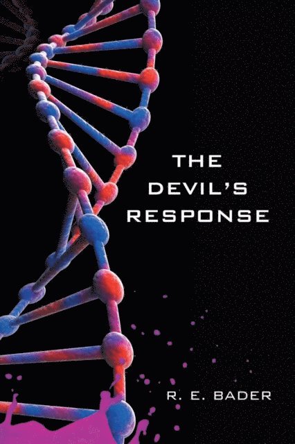 R. E. Bader - Devil's Response, E-bok