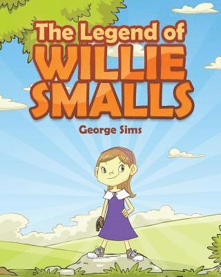 George Sims - Legend of Willie Smalls, Häftad. Tillgänglighet: Lägg i varukorg