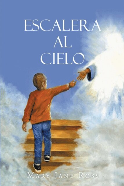 Mary Jane Ross - ESCALERA AL CIELO, E-bok