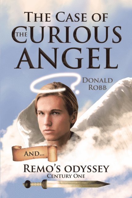 Donald Robb - Case Of the Curious Angel, E-bok