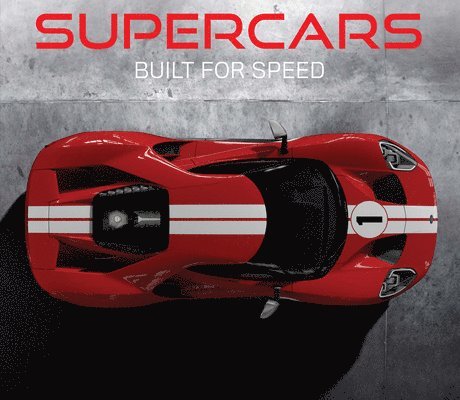 Publications International Ltd, Auto Editors of Consumer Guide - Supercars: Built for Speed, Inbunden. Tillgänglighet: Lägg i varukorg