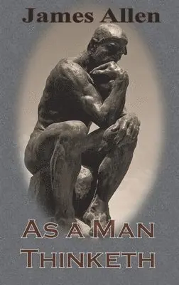 James Allen - As a Man Thinketh (Chump Change Edition), Inbunden. Tillgänglighet: Lägg i varukorg