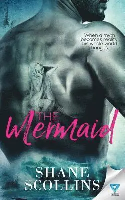 Shane Scollins - The Mermaid, Häftad. Tillgänglighet: Lägg i varukorg