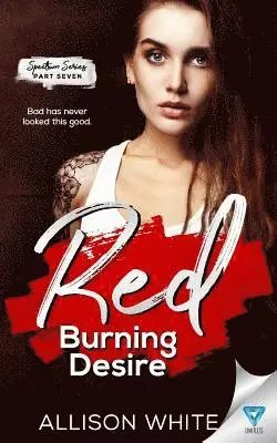 Allison White - Red: Burning Desire, Häftad. Tillgänglighet: Lägg i varukorg