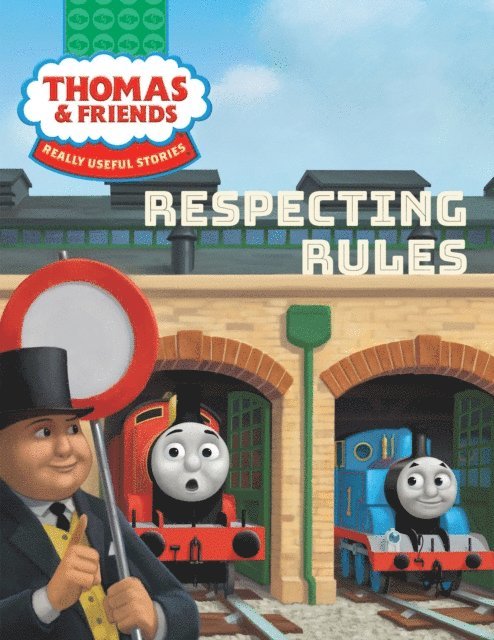 Nancy Parent - Thomas & Friends(TM): Respecting Rules, E-bok