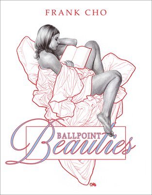 Frank Cho - Ballpoint Beauties, Häftad. Tillgänglighet: Tillfälligt slut