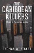 The Caribbean Killers