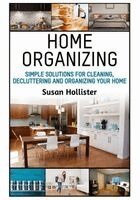 Susan Hollister - Home Organizing, Häftad. Tillgänglighet: Lägg i varukorg