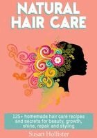 Susan Hollister - Natural Hair Care, Häftad. Tillgänglighet: Lägg i varukorg