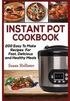 Susan Hollister - Instant Pot Cookbook, Häftad. Tillgänglighet: Lägg i varukorg