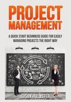 Susan Hollister - Project Management, Häftad. Tillgänglighet: Lägg i varukorg