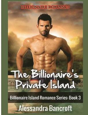 Alessandra Bancroft - Billionaire Romance, Inbunden