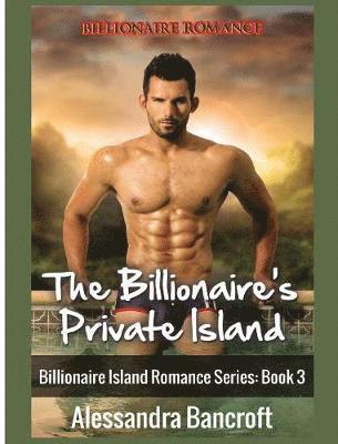 Alessandra Bancroft - Billionaire Romance, Inbunden