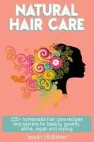 Susan Hollister - Natural Hair Care, Inbunden. Tillgänglighet: Lägg i varukorg