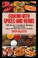 Susan Hollister - Cooking with Spices and Herbs, Inbunden. Tillgänglighet: Lägg i varukorg