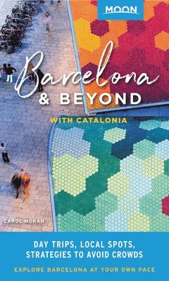 Moon Barcelona & Beyond (First Edition)