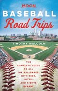 Moon Baseball Road Trips (First Edition)