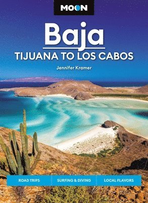 Jennifer Kramer - Moon Baja: Tijuana to Los Cabos, Häftad