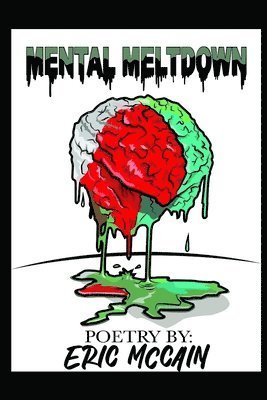 Eric McCain - Mental Meltdown, Häftad