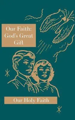 Sister Mary Eligia, Sister Marie Corona, Sister Mary Carolyn - Our Faith, Inbunden. Tillgänglighet: Lägg i varukorg