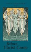 A School Sister of Notre Dame, Edward a Fitzpatrick - Before Christ Came, Inbunden