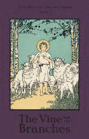 a School Sister of Notre Dame, Rev R G Bandas, Edward a Fitzpatrick, Edward A. Fitzpatrick - Vine and the Branches, Häftad