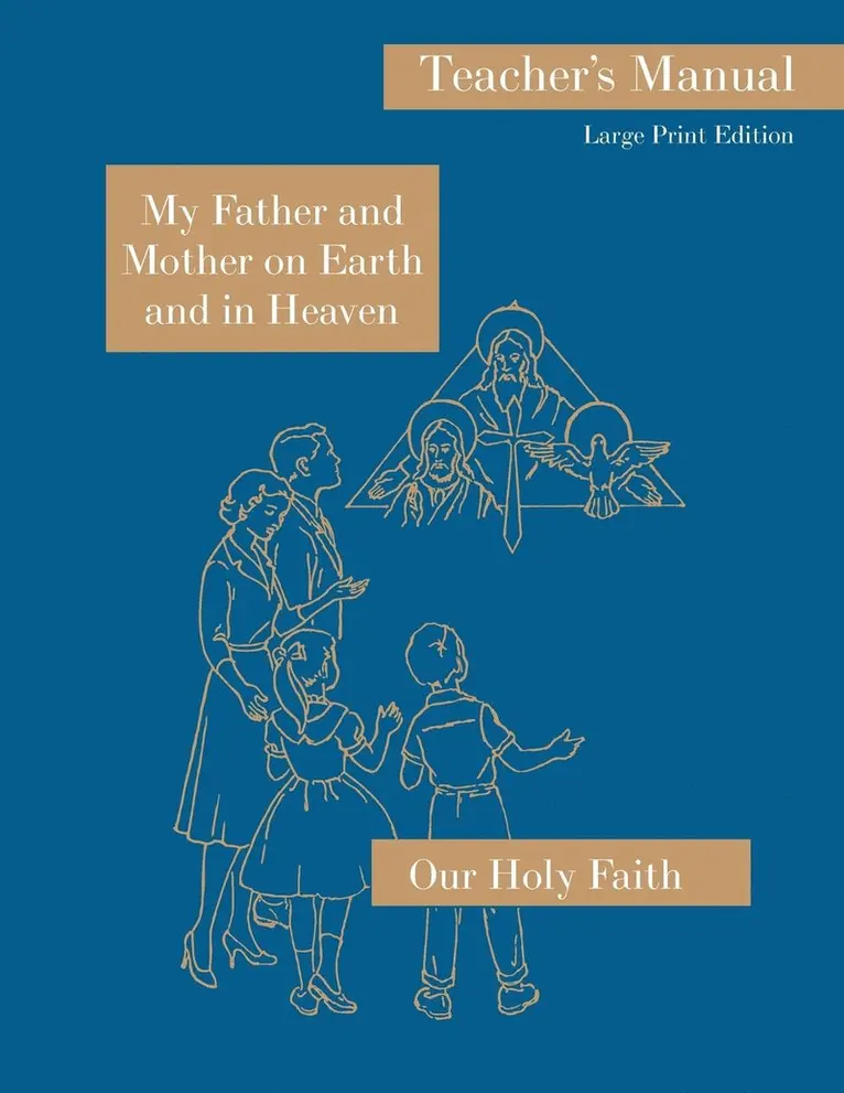 Sister M Alphonsine, Sister M Aquin, Sister M Joan - My Father and Mother on Earth and in Heaven, Häftad. Tillgänglighet: Lägg i varukorg