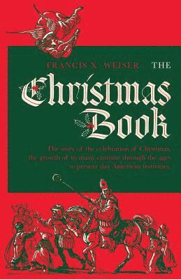 Francis X Weiser - Christmas Book, Häftad