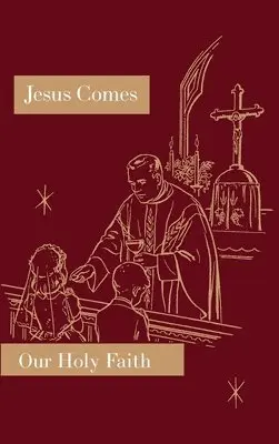 Sister Mary Florentine, Sister Mary Naomi - Jesus Comes, Inbunden. Tillgänglighet: Lägg i varukorg