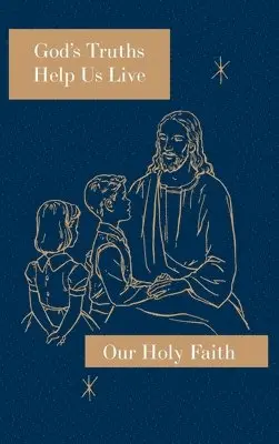 Sister Mary Ronald, Sister Mary Marcella, Sister Mary Roselyn - God's Truths Help Us Live, Inbunden. Tillgänglighet: Lägg i varukorg
