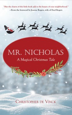 Christopher De Vinck - Mr. Nicholas, Inbunden