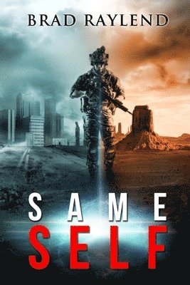 Brad Raylend - Same Self, Häftad
