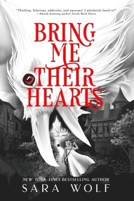 Sara Wolf - Bring Me Their Hearts, Häftad