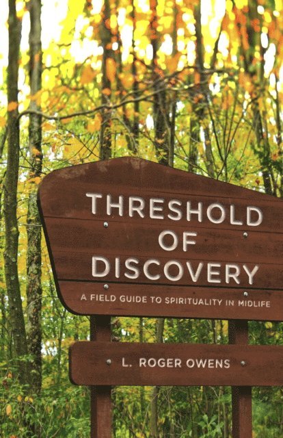 L. Roger Owens - Threshold of Discovery, E-bok