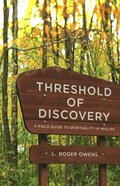 Threshold of Discovery