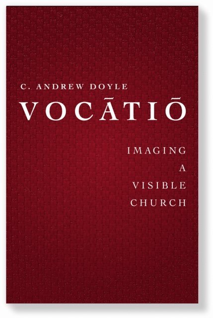 C. Andrew Doyle - Vocatio, E-bok