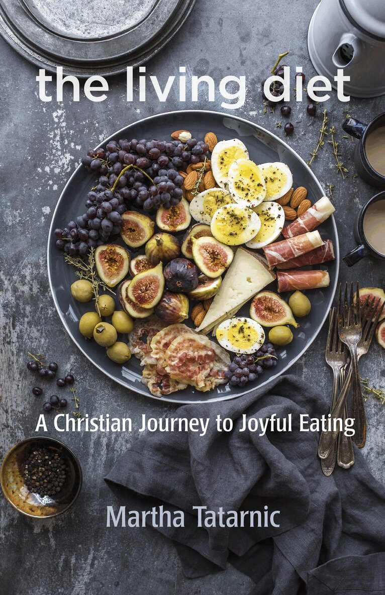 Martha Tatarnic - Living Diet, Häftad. Tillgänglighet: Lägg i varukorg
