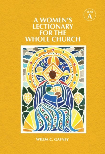 Wilda C. Gafney - Women's Lectionary for the Whole Church Year A, E-bok