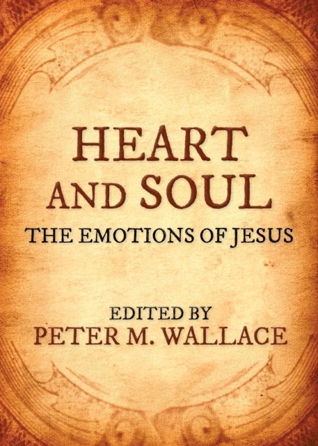 Peter M. Wallace - Heart and Soul, E-bok
