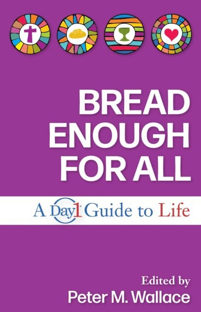 Peter M. Wallace - Bread Enough for All, E-bok