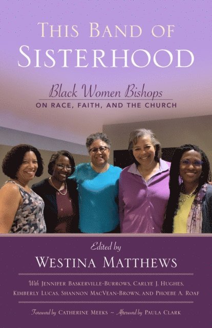 Westina Matthews Shatteen - This Band of Sisterhood, E-bok