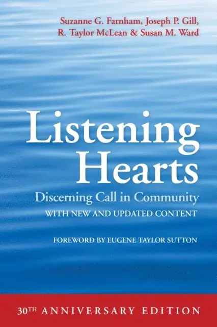 Susan M. Ward, R. Taylor McLean, Joseph P. Gill, Suzanne G. Farnham - Listening Hearts, E-bok. Tillgänglighet: Lägg i varukorg