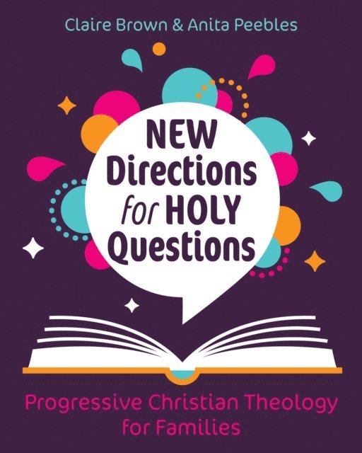 Anita Peebles, Claire Brown - New Directions for Holy Questions, E-bok