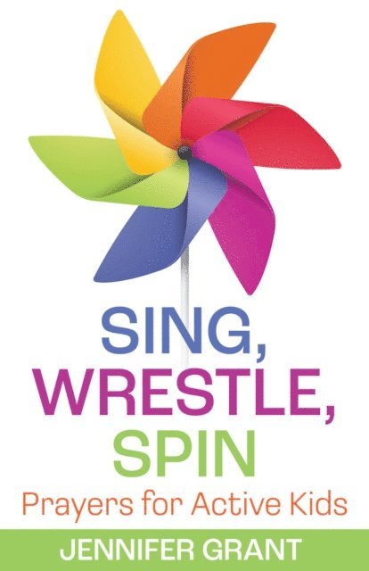 Jennifer Grant - Sing, Wrestle, Spin, E-bok