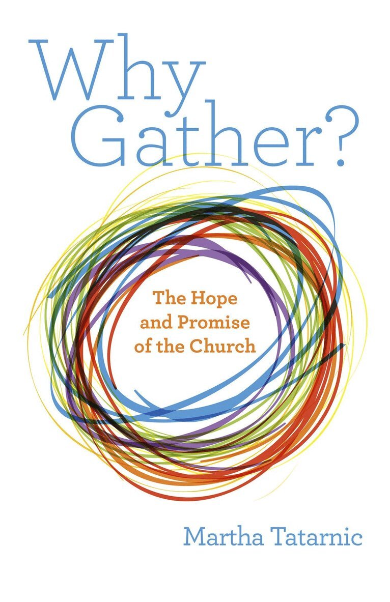 Martha Tatarnic - Why Gather?, Häftad. Tillgänglighet: Lägg i varukorg