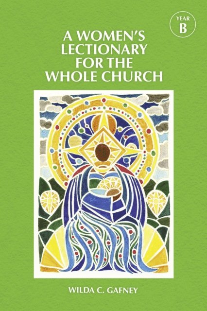Wilda C. Gafney - Women's Lectionary for the Whole Church Year B, E-bok