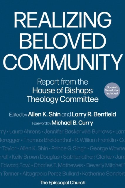 Larry R. Benfield, Allen K. Shin - Realizing Beloved Community, E-bok