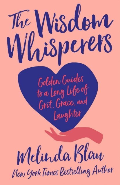 Melinda Blau - Wisdom Whisperers, E-bok