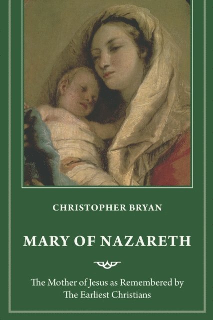 Christopher Bryan - Mary of Nazareth, E-bok. Tillgänglighet: Lägg i varukorg